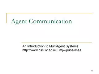 Agent Communication