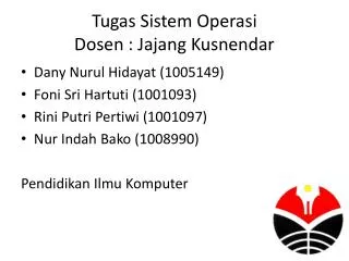 tugas sistem operasi dosen jajang kusnendar