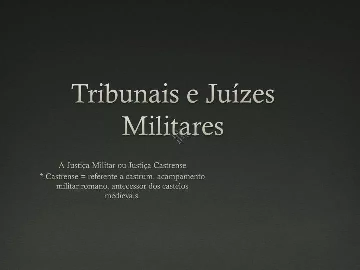tribunais e ju zes militares