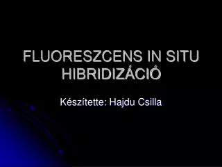 fluoreszcens in situ hibridiz ci