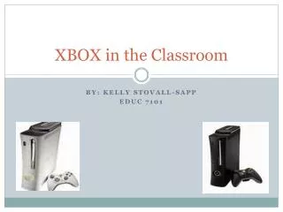 XBOX in the Classroom