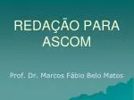 REDAÇÃO PARA ASCOM - slide 1