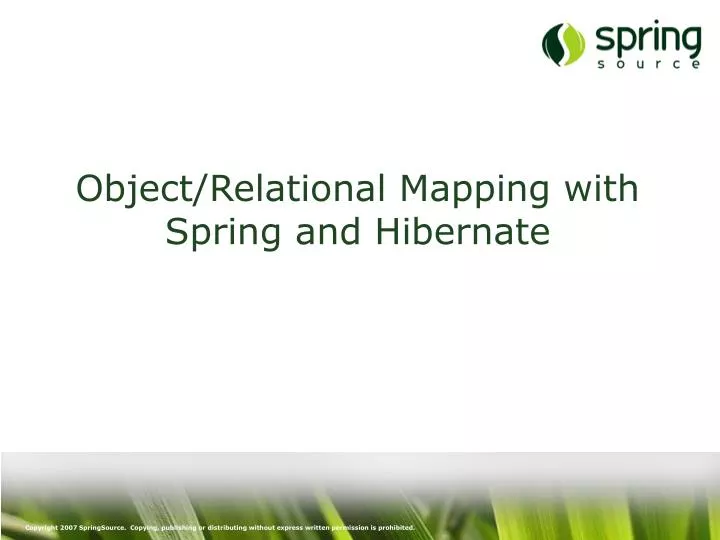 object relational mapping with spring and hibernate