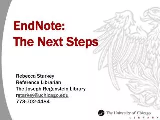 EndNote: The Next Steps