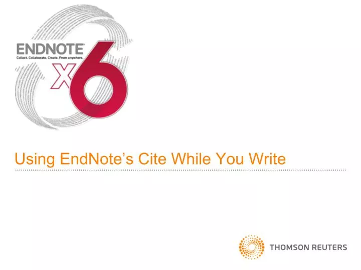 using endnote s cite while you write