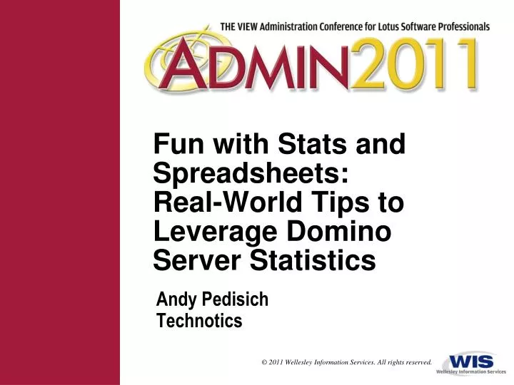 fun with stats and spreadsheets real world tips to leverage domino server statistics
