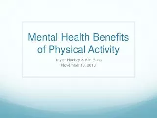 Mental Health Benefits of Physical Activity