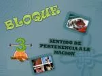 BLOQUE - slide 1