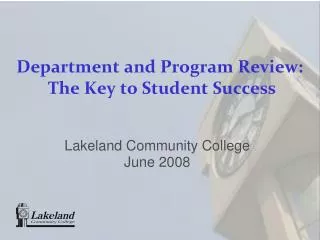 Department and Program Review: The Key to Student Success
