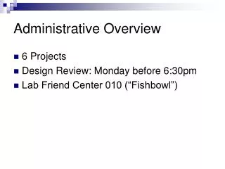 administrative overview