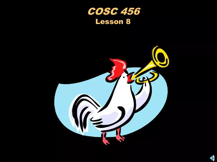 cosc 456 lesson 8