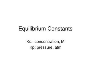 Equilibrium Constants