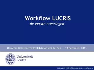 workflow lucris de eerste ervaringen