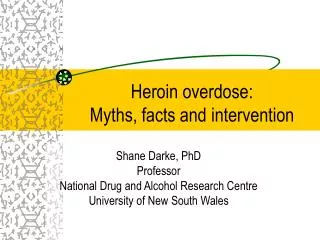 Heroin overdose: Myths, facts and intervention