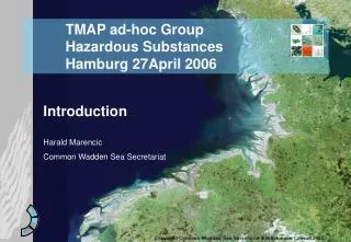 TMAP ad-hoc Group Hazardous Substances Hamburg 27April 2006