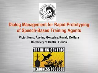 Dialog Management for Rapid-Prototyping of Speech-Based Training Agents