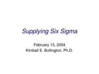 Supplying Six Sigma