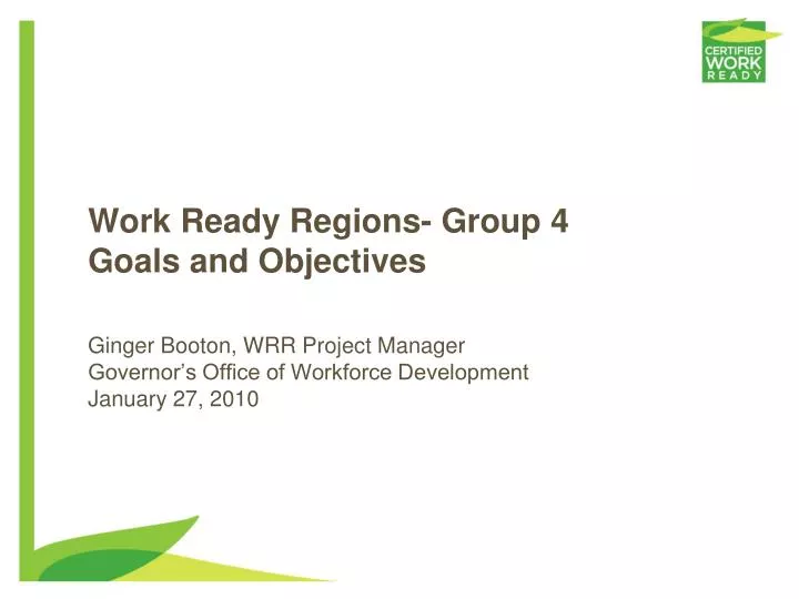 work ready regions group 4 goals and objectives