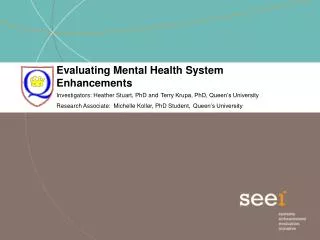 Evaluating Mental Health System Enhancements