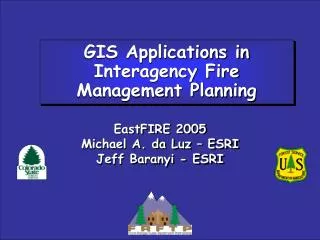 GIS Applications in Interagency Fire Management Planning