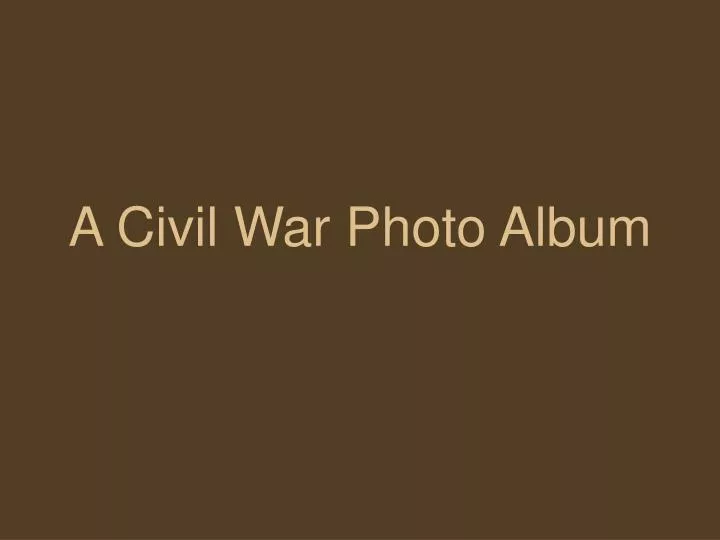 a civil war photo album