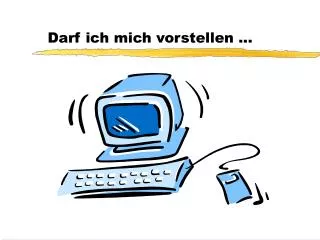 darf ich mich vorstellen