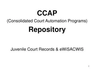 CCAP (Consolidated Court Automation Programs)