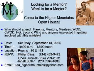 Looking for a Mentor? Want to be a Mentor? Come to the Higher Mountains Open House!