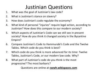 Justinian Questions