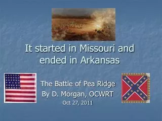 It started in Missouri and ended in Arkansas