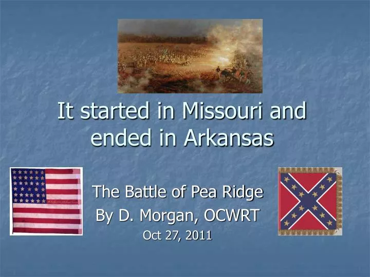 it started in missouri and ended in arkansas