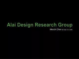 alai design research group