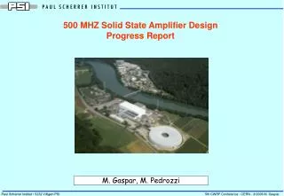 500 MHZ Solid State Amplifier Design Progress Report