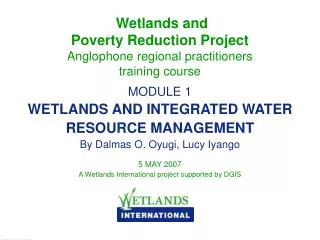 Wetlands and Poverty Reduction Project Anglophone regional practitioners training course