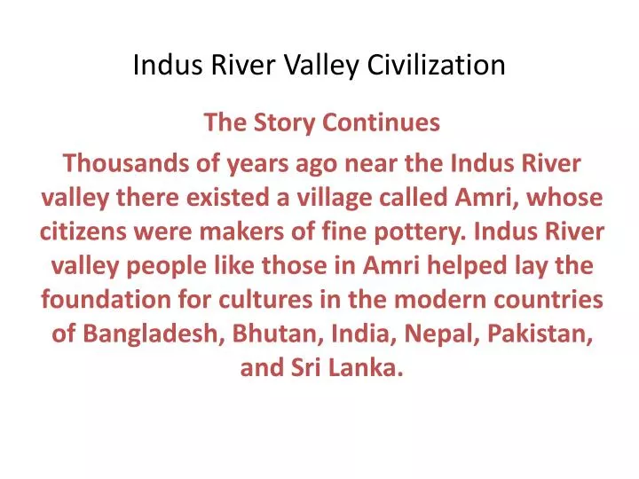 indus river valley civilization