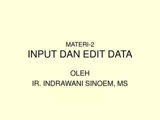 materi 2 input dan edit data
