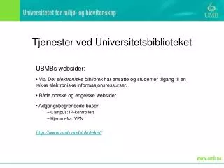 tjenester ved universitetsbiblioteket