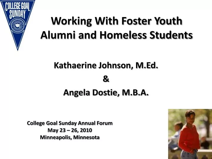 working with foster youth alumni and homeless students