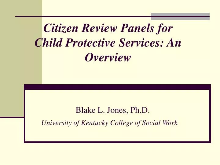 citizen review panels for child protective services an overview