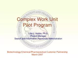 Complex Work Unit Pilot Program