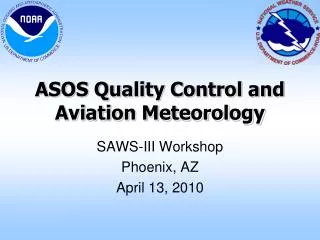 ASOS Quality Control and Aviation Meteorology