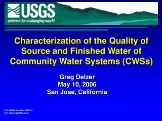 Characterization of the Quality of Source and Finished Water of Community Water Systems (CWSs)