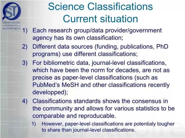 science classifications current situation