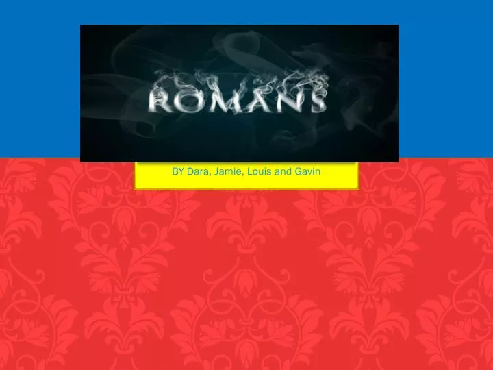 the romans