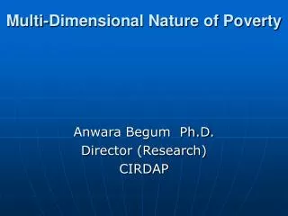 Multi-Dimensional Nature of Poverty