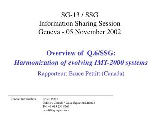 SG-13 / SSG Information Sharing Session Geneva - 05 November 2002