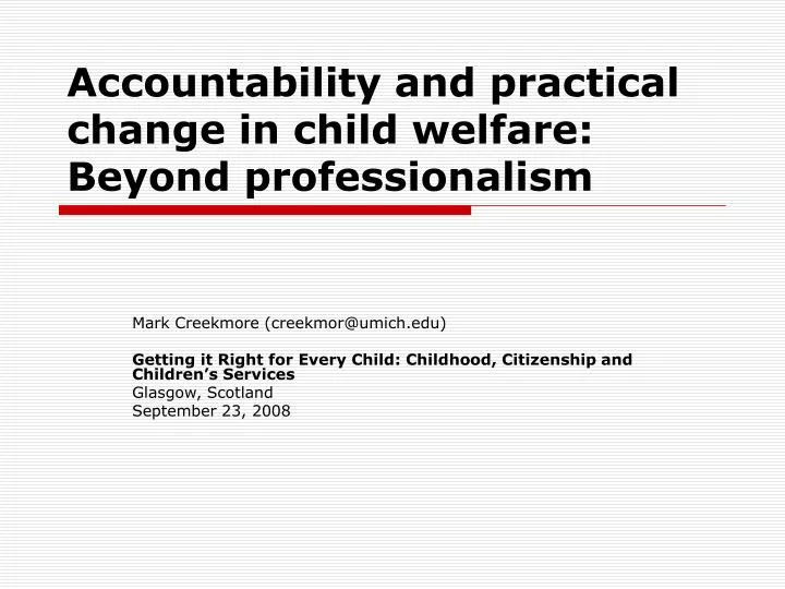 accountability and practical change in child welfare beyond professionalism