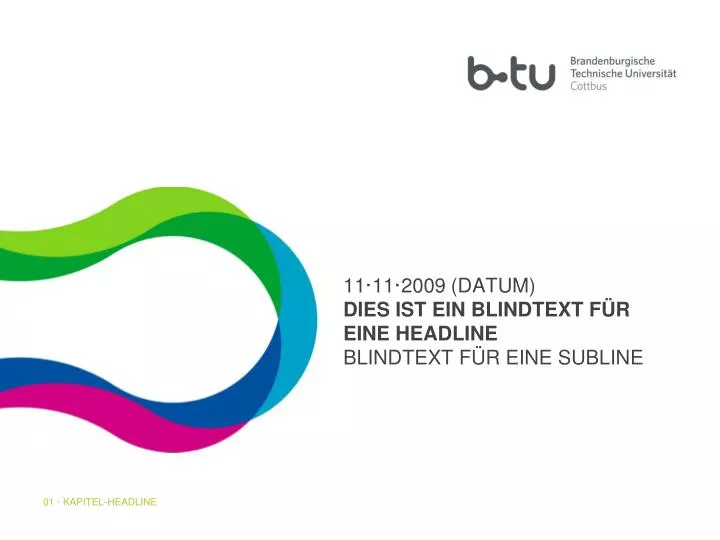 11 11 2009 datum dies ist ein blindtext f r eine headline blindtext f r eine subline