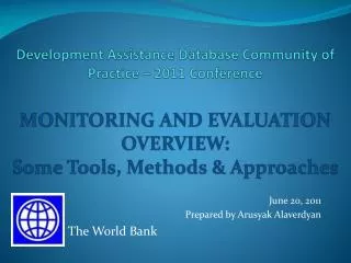 June 20, 2011 Prepared by Arusyak Alaverdyan 	 The World Bank
