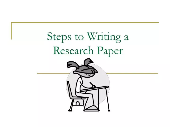 steps to writing a research paper